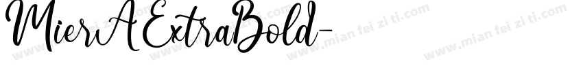 MierA ExtraBold字体转换